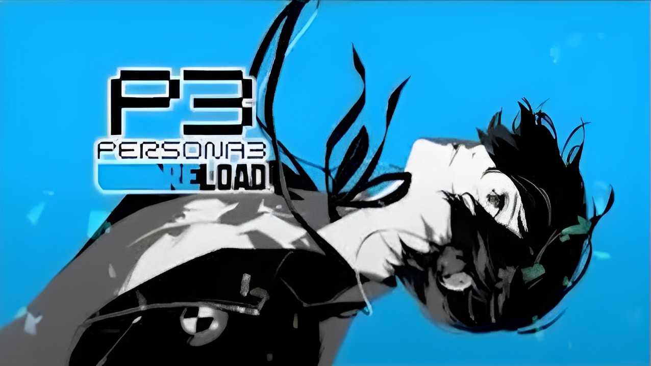 Atlus accidentally showed Persona 3 Reload and Persona 5 Tactica ahead of schedule