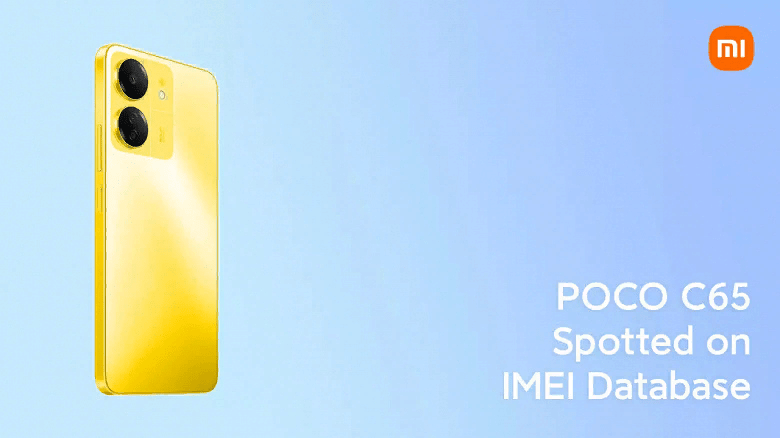 POCO C65 appeared in IMEI database | Image 1 POCO C65 appeared in IMEI database (image 12)