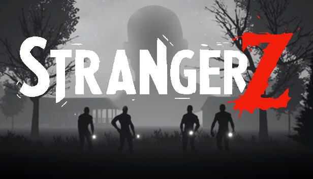 Free horror game StrangerZ has been released on Steam