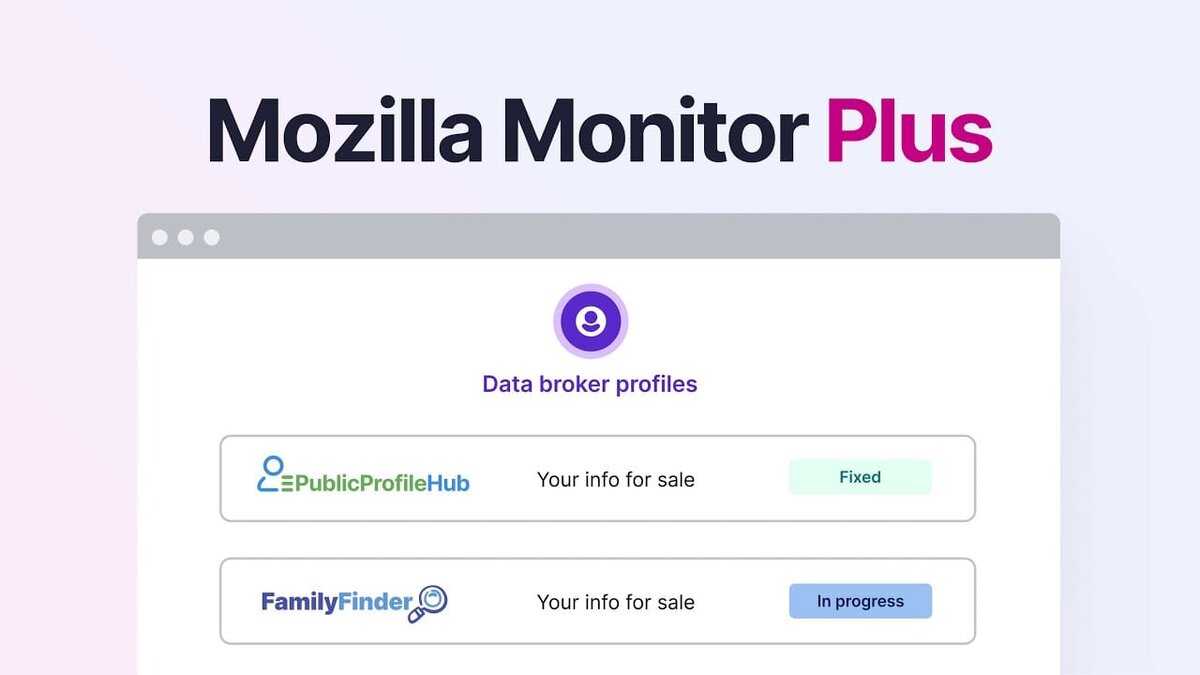 Mozilla has launched a paid service to protect personal data – Monitor Plus