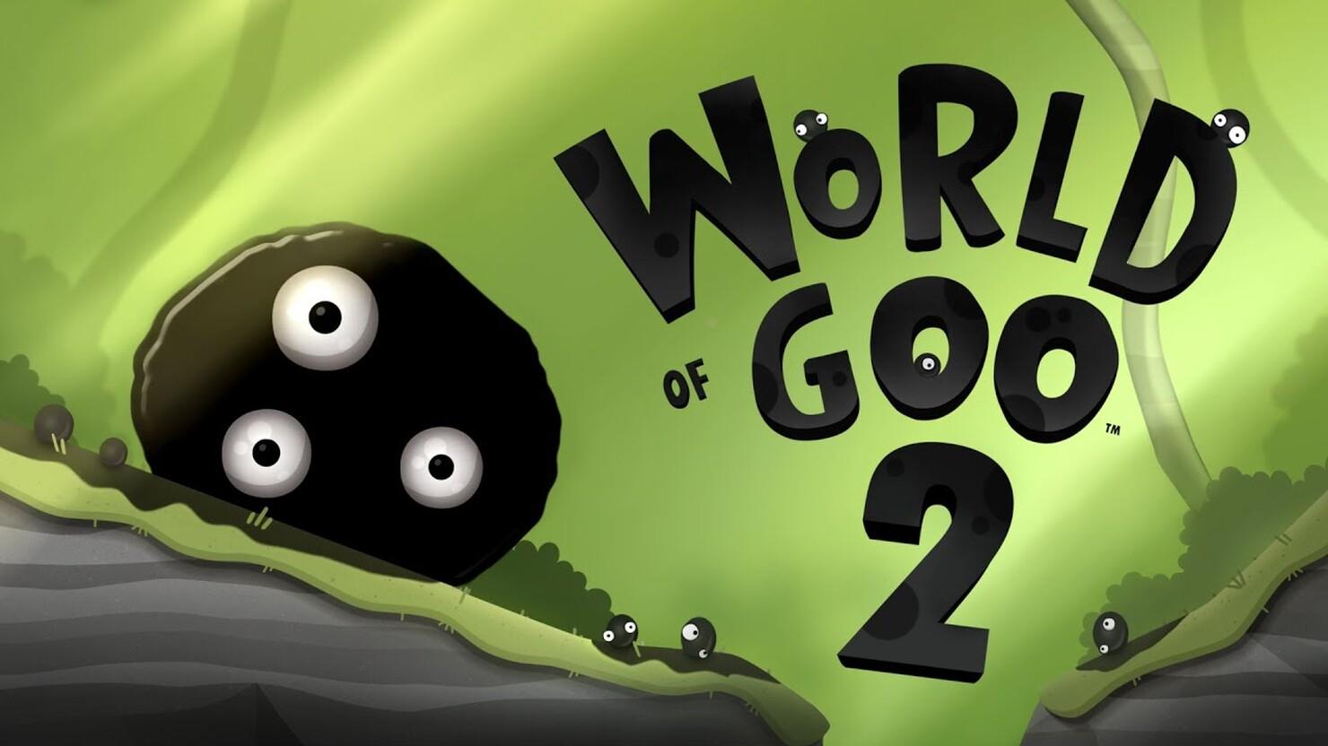 World of Goo 2 has been postponed World of Goo 2 has been postponed