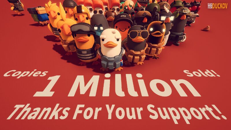 Escape from Duckov sold one million copies in just 5 days. Escape from Duckov sold one million copies in just 5 days.