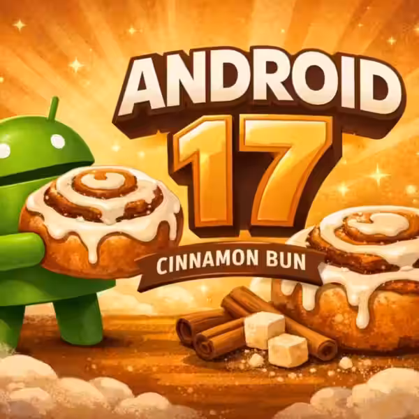 Google prepares to launch first beta of Android 17
